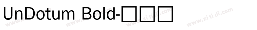 UnDotum Bold字体转换